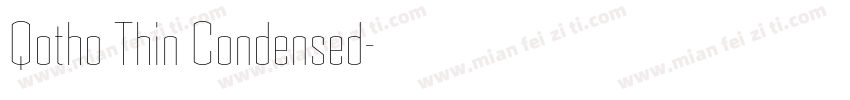 Qotho Thin Condensed字体转换
